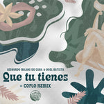 Leonardo Milano De Cuba / Landeep – Que Tu Tienes