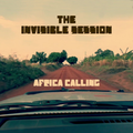 The Invisible Session - Africa Calling vinyl record cover