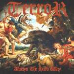 Terror – Always The Hard Way
