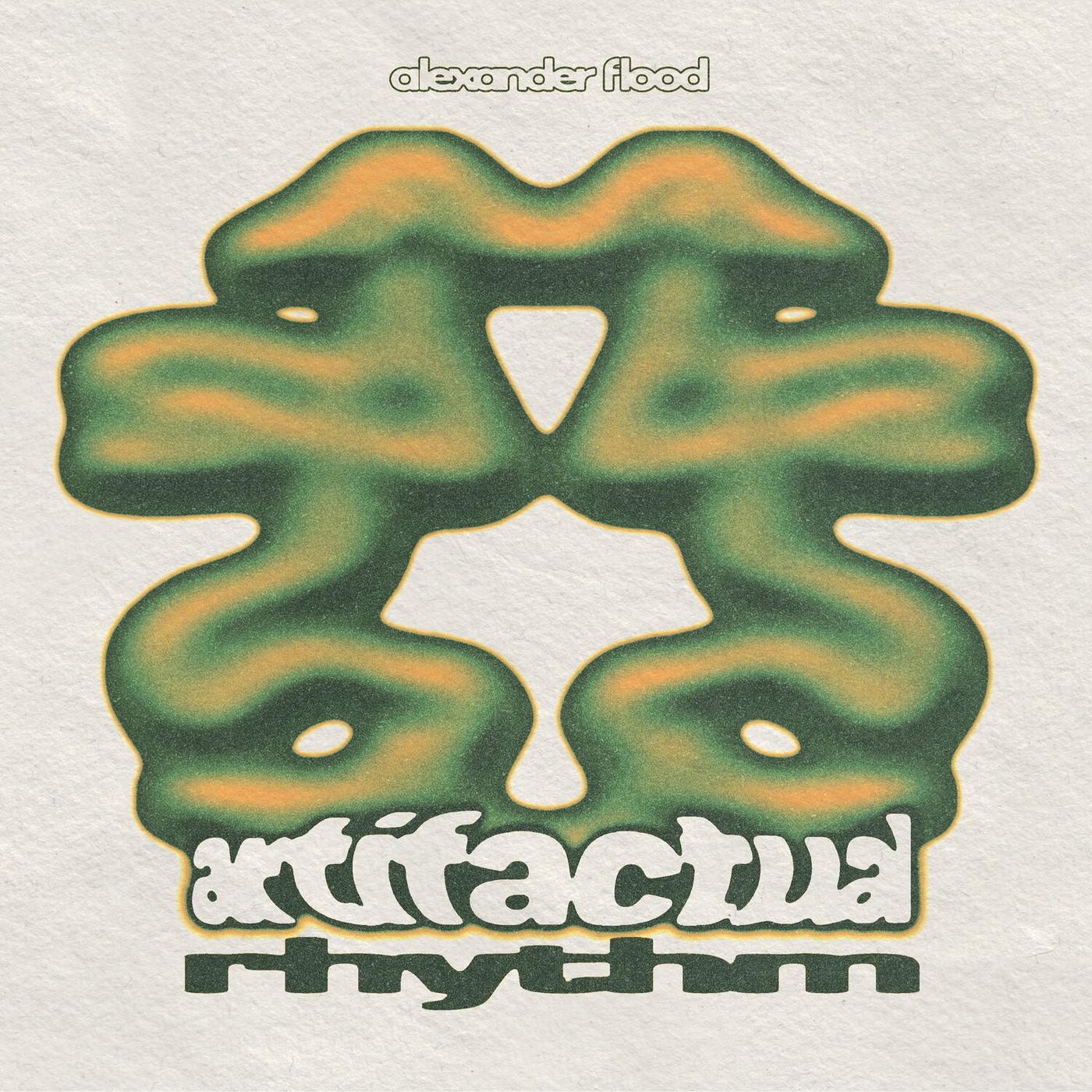 Alexander FLOOD - Artifactual Rhythm
