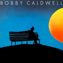 Bobby CALDWELL – Bobby Caldwell LP