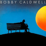 Bobby CALDWELL – Bobby Caldwell