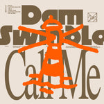 Dam Swindle – Call Me EP