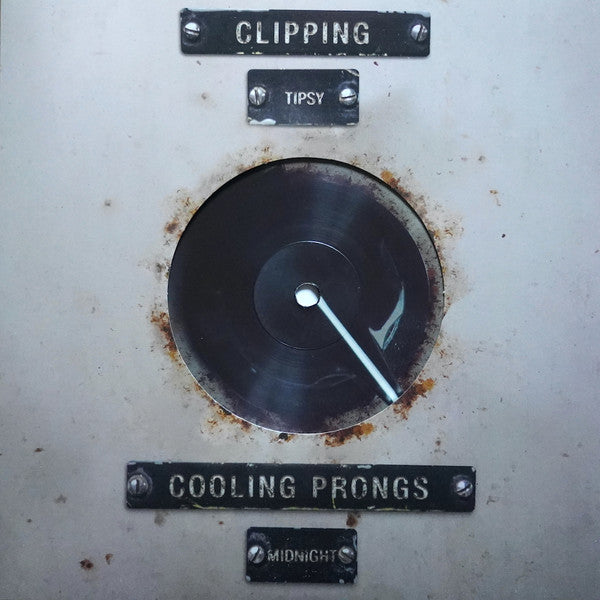 clipping. / Cooling Prongs – Tipsy