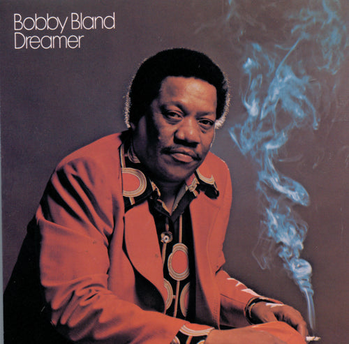Bobby Bland – Dreamer LP