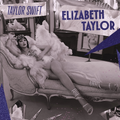 Taylor Swift - Elizabeth Taylor vinyl record cover