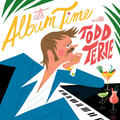 Todd Terje - It's Album Time