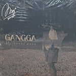 GANGGA – It’s Never Easy