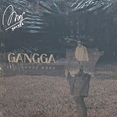GANGGA – It’s Never Easy