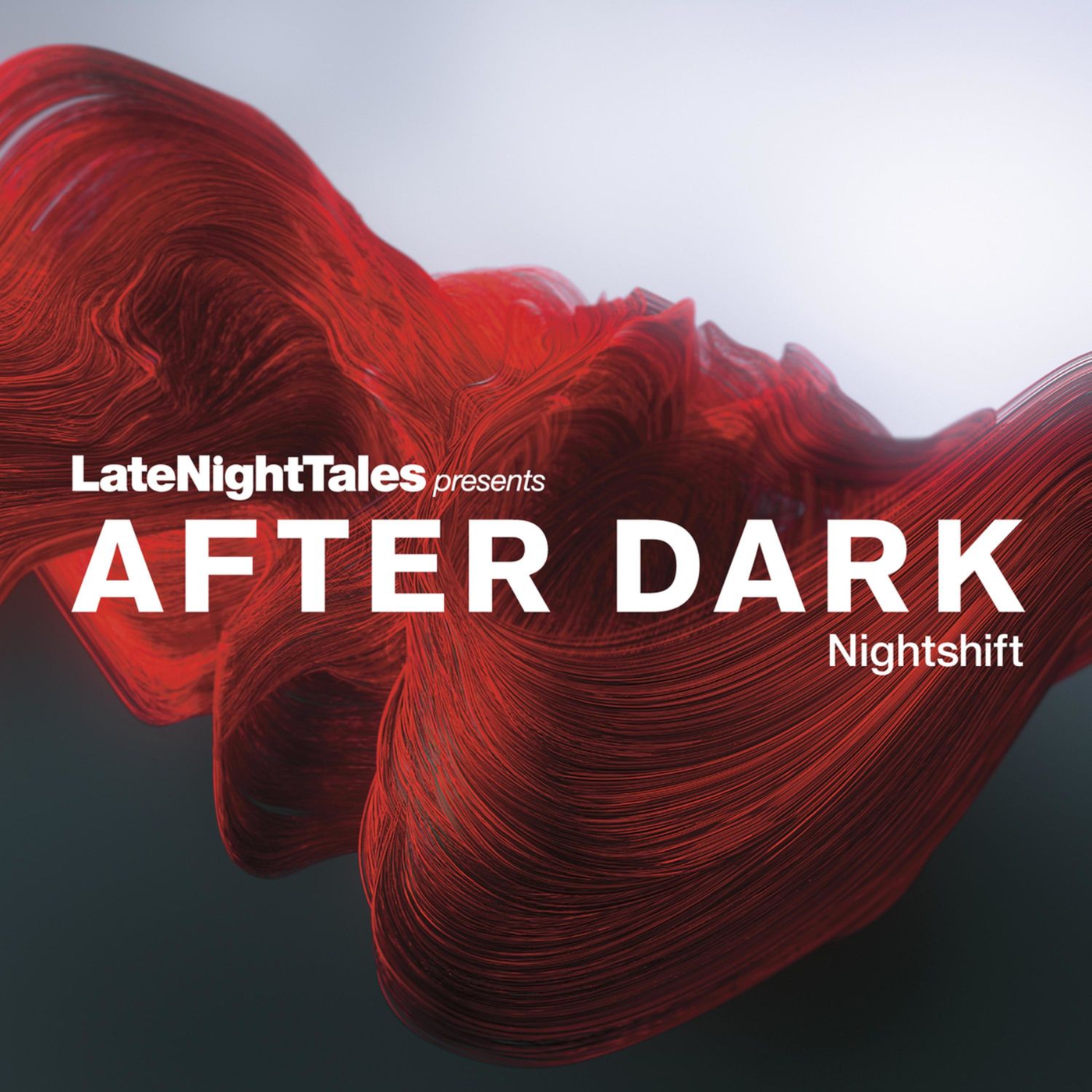 Bill Brewster - Late Night Tales Presents After Dark: Nightshift