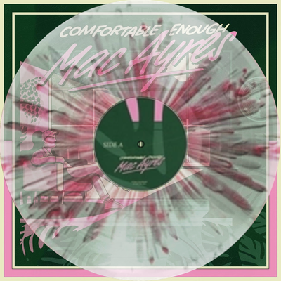 Mac Ayres - Comfortable Enough