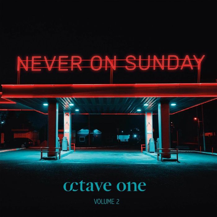 Octave One – Never On Sunday Vol 2