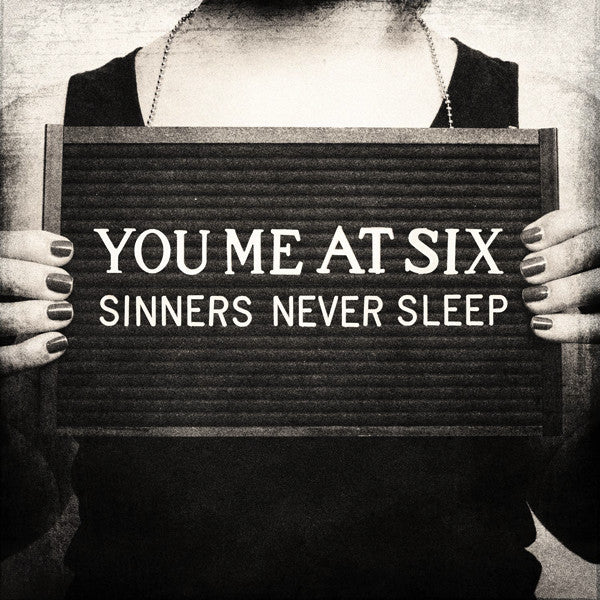 You Me At Six – Sinners Never Sleep LP