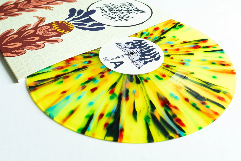 The Story So Far – Under Soil & Dirt
