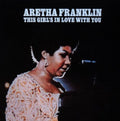 Aretha Franklin – This Girl's In Love With You LP Gatefold