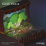 Hotline Sehwani – Video Game Lofi: Paper Mario