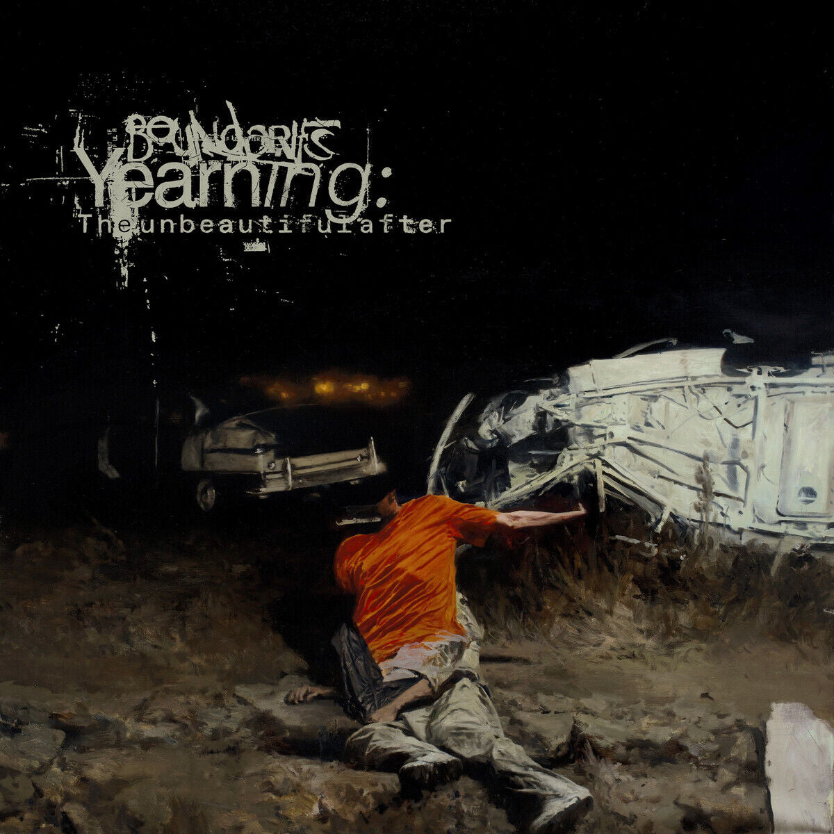 Boundaries – Yearning: The Unbeautiful After