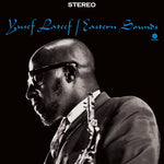 Yusef Lateef – Eastern Sounds