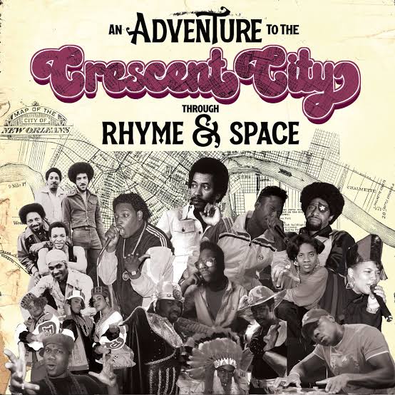 Various Artists - An Adventure To The Crescent City Through Rhyme & Space