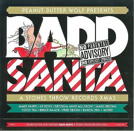 PEANUT BUTTER WOLF Badd Santa