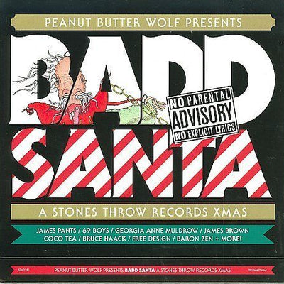 PEANUT BUTTER WOLF Badd Santa